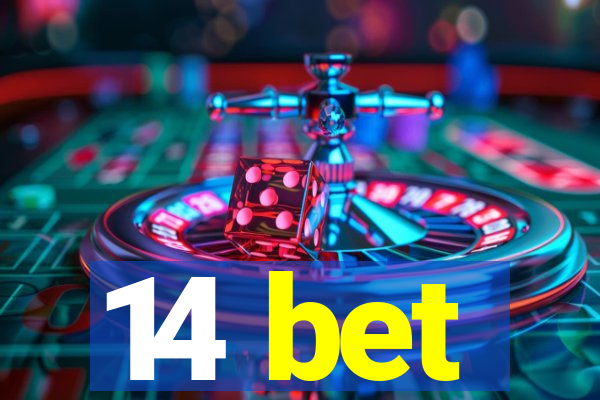 14 bet